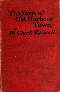 Cover of The Yarn of Old Harbour Town — A Closer Reading