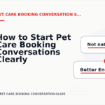 How to Start Pet Care Booking Conversations Clearly