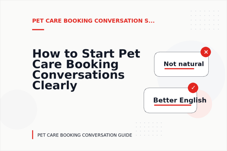 How to Start Pet Care Booking Conversations Clearly