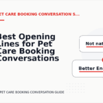 Best Opening Lines for Pet Care Booking Conversations