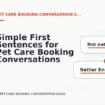 Simple First Sentences for Pet Care Booking Conversations
