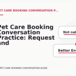 Pet Care Booking Conversation Practice: Request and Reply Examples