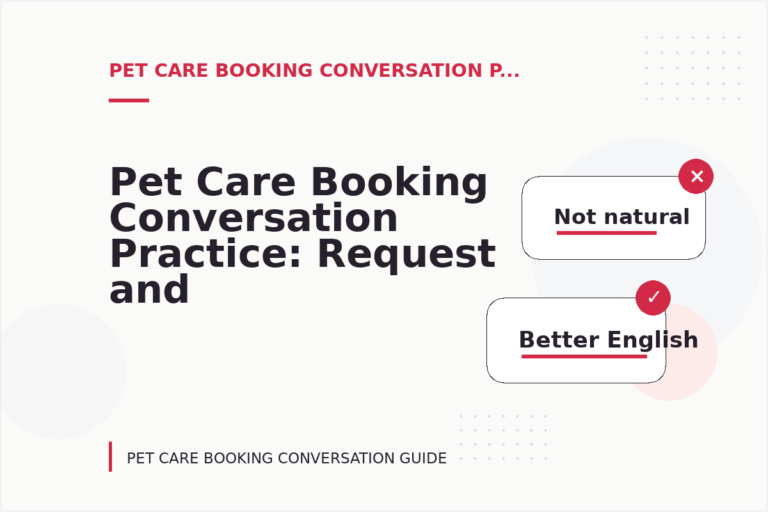 Pet Care Booking Conversation Practice: Request and Reply Examples