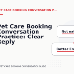 Pet Care Booking Conversation Practice: Clear Reply Patterns
