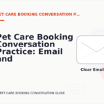 Pet Care Booking Conversation Practice: Email and Message Examples